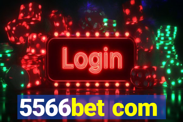 5566bet com